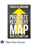 Prostate Recovery MAP Men's Action Plan by Craig Allingham (4th edn)*