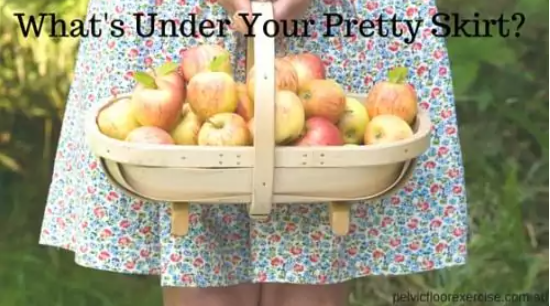 What's Under Your Pretty Skirt?
